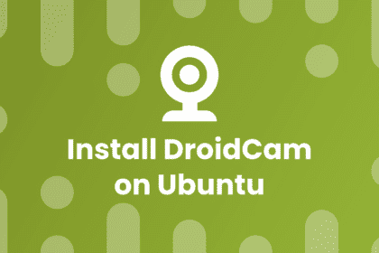 how to install droidcam on ubuntu