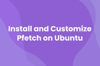 install and customize pfetch on ubuntu